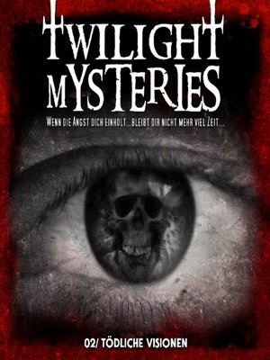 cover image of Twilight Mysteries, Folge 2
